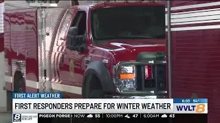 East Tennessee first responders preparing for winter weather