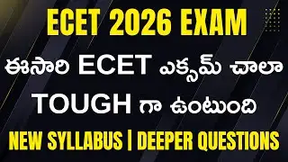 ECET 2026 Tough? Full Details on New Syllabus & Question Depth
