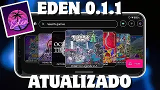 EDEN EMULATOR 0.1.1 | NEW VERSION WITH MANY OPTIMIZATIONS