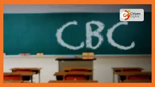 Education stakeholders welcome review of CBC implementation