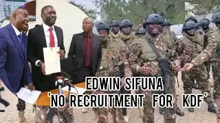 Edwin Sifuna declares"No recruitment for upcoming KDF,arguing that only 3 stations have been set up 