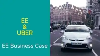 EE Business Case: Uber & EE - Powering innovation with 4GEE