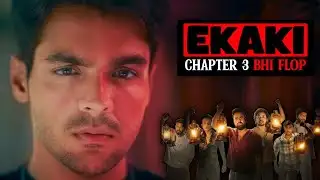Ekaki Chapter 3 Update | @skmreviewwala 
