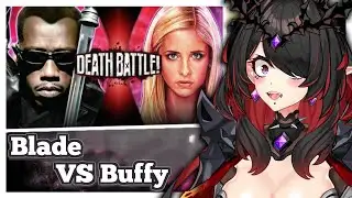 Elara Reacts To Blade VS Buffy | DEATH BATTLE!