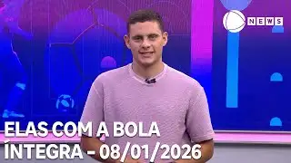 Elas com a Bola - 08/01/2026
