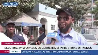 Electricity Workers Declare Indefinite Strike Over Unpaid Arrears At KEDCO