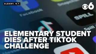 Elementary student in Albany dies after TikTok challenge