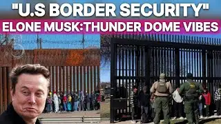 Elon Musk Reacts! Shocking Border Arrest Caught on Camera – "Thunderdome Vibes"!