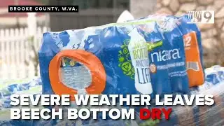 Emergency measures in Beech Bottom as storm leaves village without water supply