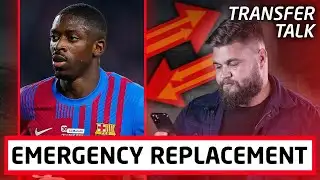 Emergency Replacement Signing | Man United Transfer News