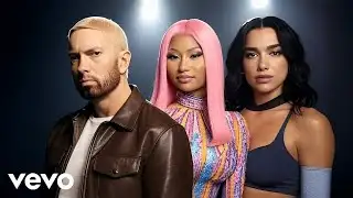 Eminem & Dua Lipa & Nicki Minaj - Living The Dream (2025)
