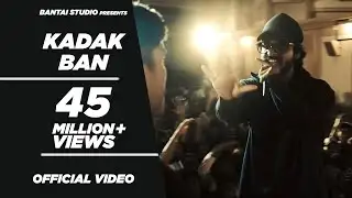 EMIWAY-KADAK BAN (OFFICIAL MUSIC VIDEO)