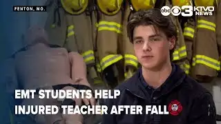 EMT students help injured teacher after fall