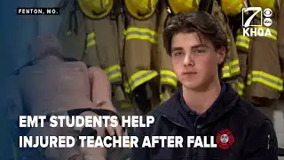 EMT students help injured teacher after fall