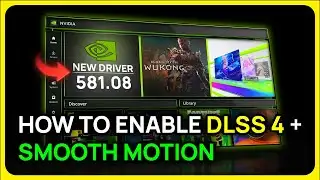 ✅ Enable DLSS 4 and Smooth Motion! (New Nvidia App Update + Comparisons)