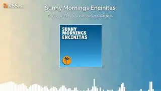 Encinitas Surf Forecast, Chargers Rumors, Crypto News