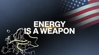 Energy Is a Weapon | How the Russia–Ukraine War Changed Europe