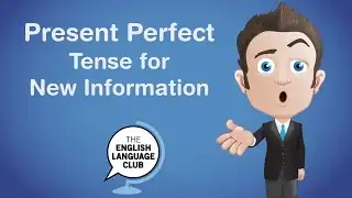 English Grammar: Present Perfect For New Information 👍
