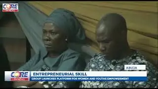 ENTREPRENEURIAL SKILL: GROUP LAUNCHES PLATFORM FOR WOMEN AND YOUTHS EMPOWERMENT...!