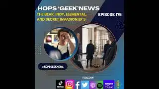 Ep 175: Indy, Elemental, Avatar, The Bear, and Secret Invasion!