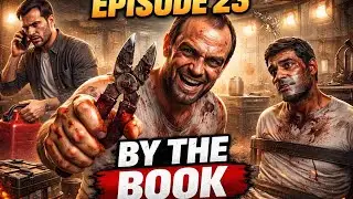 Ep.23 – GTA V: Story Mode | By the Book | Dark Side of Interrogation