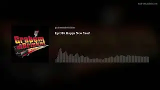 Ep:316 Happy New Year!