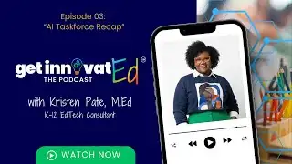 Ep03:  Inside the NOLA Public Schools AI Task Force