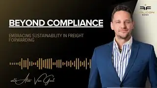 EP12 | Beyond Compliance - Embracing Sustainability in Freight Forwarding