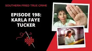 Episode 198: Karla Faye Tucker