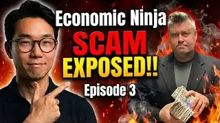 Episode 3 | Economic Ninja SCAM EXPOSED!! | Last one (PROBABLY) !!