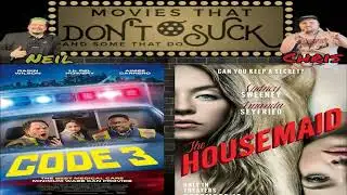 Episode 394 -Code 3 & The Housemaid