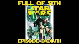 Episode DCXVIII: The End of Star Wars Insider