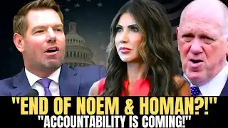 Eric Swalwell STUNS Kristi Noem and Tom Homan With Explosive Warning