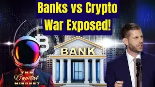 Eric Trump Drops BOMBSHELL: Banks Desperately Blocking Crypto Freedom!