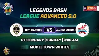 Eritheia Stars vs All Star Legends | Legends Bash League - Advanced 5.0 – Criclay