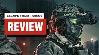 Escape From Tarkov Review