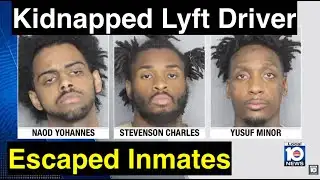 Escaped inmates kidnap Lyft driver
