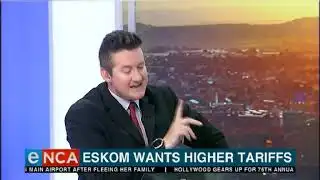 Eskom wants higher tariffs