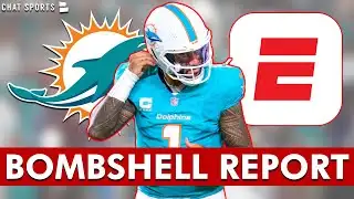 🚨ESPN Drops BOMBSHELL REPORT On Tua Tagovailoa & Miami Dolphins