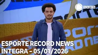 Esporte Record News - 05/01/2026