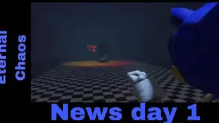 Eternal Chaos News day 1
