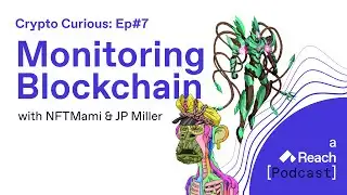 ETH Hackathons and Crypto News | Crypto Curious Podcast Ep.7