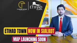 Etihad Town Sialkot | Latest Development Update | Map & Farm Houses Launching Soon!