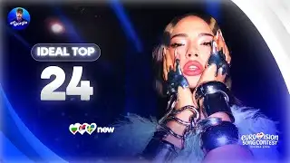 Eurovision 2026: My Ideal Top 24 (NEW: 🇧🇬🇷🇸🇸🇪)