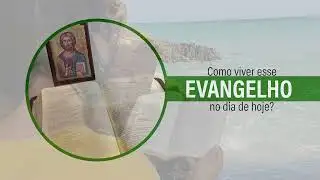 Evangelho de 14 de julho