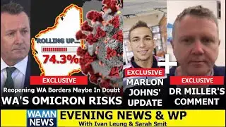 Evening News - [Omicron Risks + Marlon Johns Update]