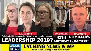 Evening News & WP - [Leadership 2029 + MSC 45th Birthday!]