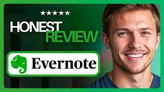 Evernote Review: Worth It or Overpriced in 2026?