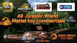 Every Jurassic World Mattel toy commercial 2017-2025