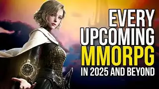 Every Upcoming MMORPG 2025+ "Is There Hope?"